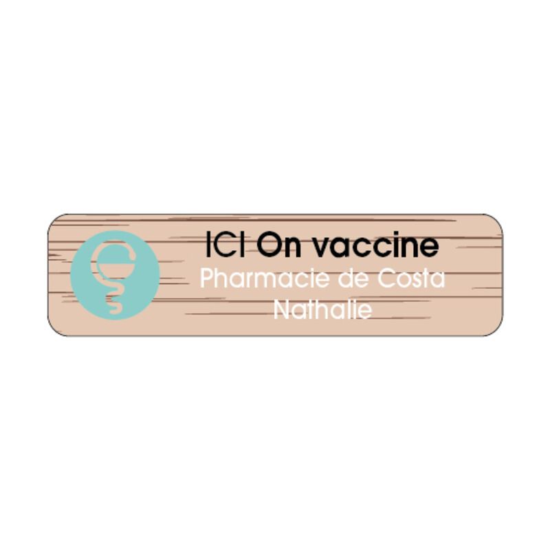 Badge aimante boisvaccination + caducee - forme rectangulaire